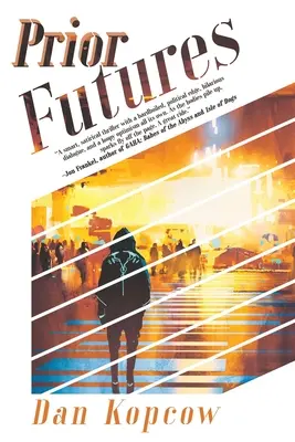 Predchádzajúca budúcnosť - Prior Futures