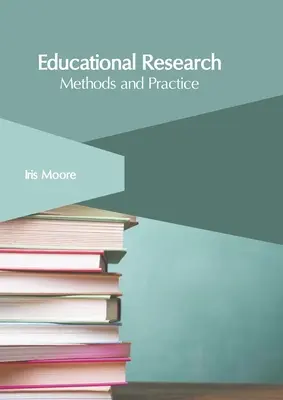 Educational Research: Metódy a prax - Educational Research: Methods and Practice