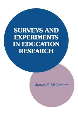 Prieskumy a experimenty vo výskume vzdelávania - Surveys and Experiments in Education Research
