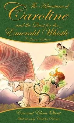 Hľadanie smaragdovej píšťalky - The Quest for the Emerald Whistle