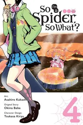 Tak som pavúk, a čo?, zv. 4 (Manga) - So I'm a Spider, So What?, Vol. 4 (Manga)