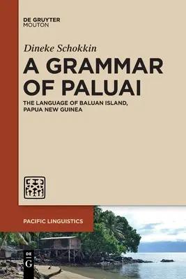 Gramatika Paluai - A Grammar of Paluai