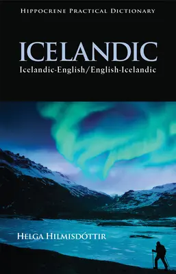 Islandsko-anglický/anglicko-islandský praktický slovník - Icelandic-English/English-Icelandic Practical Dictionary