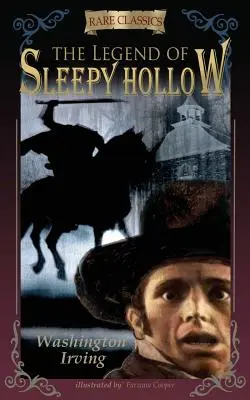 Legenda o Ospalej diere: Slepá ulička: Skrátené a ilustrované vydanie - The Legend of Sleepy Hollow: Abridged & Illustrated