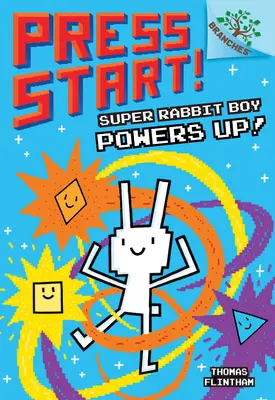 Super králičí chlapec posilňuje! kniha o vetvách (Press Start! #2), 2: Kniha o vetvách - Super Rabbit Boy Powers Up! a Branches Book (Press Start! #2), 2: A Branches Book