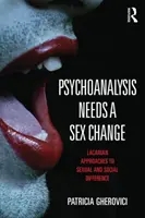 Transgenderová psychoanalýza - Lacanovská perspektíva sexuálnej odlišnosti - Transgender Psychoanalysis - A Lacanian Perspective on Sexual Difference