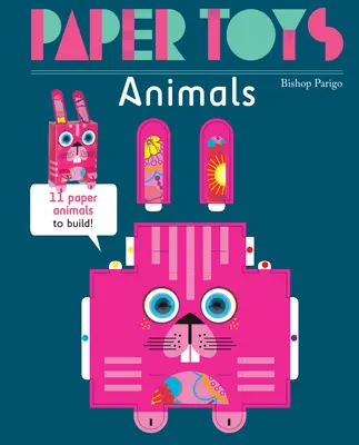 Papierové hračky: Zvieratká: 11 papierových zvieratiek na stavbu - Paper Toys: Animals: 11 Paper Animals to Build
