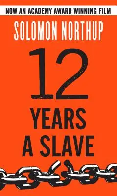 Dvanásť rokov otrokom - Twelve Years a Slave