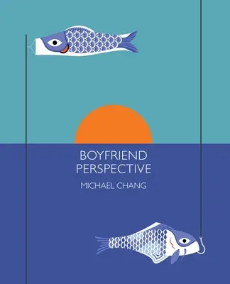 Perspektíva priateľa - Boyfriend Perspective