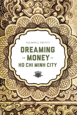 Snívanie o peniazoch v Hočiminovom meste - Dreaming of Money in Ho Chi Minh City