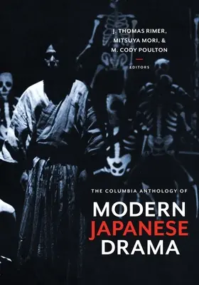 Kolumbijská antológia modernej japonskej drámy - The Columbia Anthology of Modern Japanese Drama