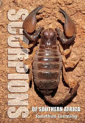 Škorpióny južnej Afriky - Scorpions of South Africa