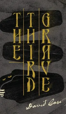 Tretí hrob - The Third Grave