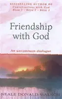 Priateľstvo s Bohom - Nevšedný dialóg - Friendship with God - An uncommon dialogue