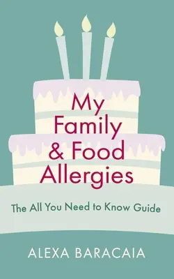Moja rodina a potravinové alergie - My Family and Food Allergies