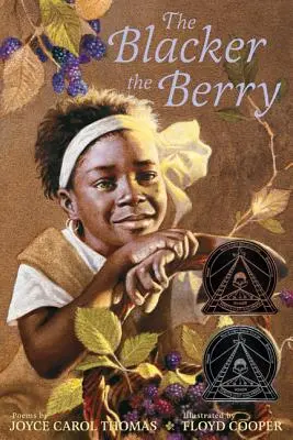 Čiernejšie bobule - The Blacker the Berry