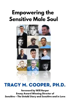 Posilnenie citlivej mužskej duše - Empowering The Sensitive Male Soul