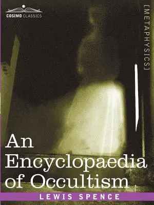 Encyklopédia okultizmu - An Encyclopaedia of Occultism