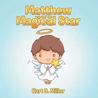 Matúš a čarovná hviezda - Matthew and the Magical Star