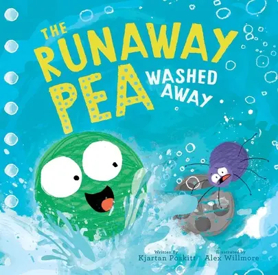 Hrášok na úteku odplavený - The Runaway Pea Washed Away