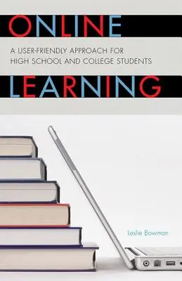 Online vzdelávanie: Používateľsky prívetivý prístup pre študentov stredných a vysokých škôl - Online Learning: A User-Friendly Approach for High School and College Students