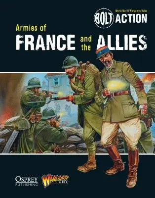 Armády Francúzska a spojencov - Armies of France and the Allies
