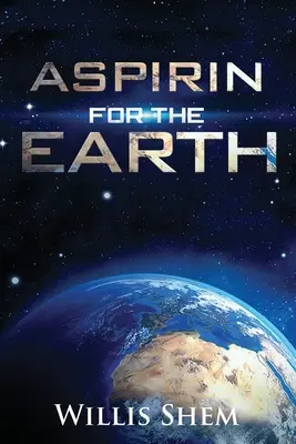 Aspirín pre Zem - Aspirin for the Earth