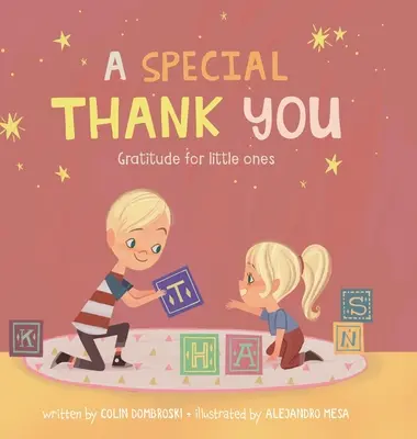 Osobitné poďakovanie: Vďačnosť za malé deti - A Special Thank You: Gratitude for little ones