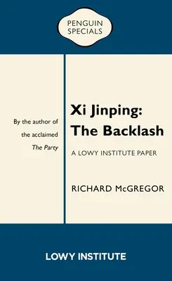 XI Jinping: Spätná väzba - XI Jinping: The Backlash