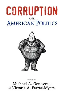 Korupcia a americká politika - Corruption and American Politics