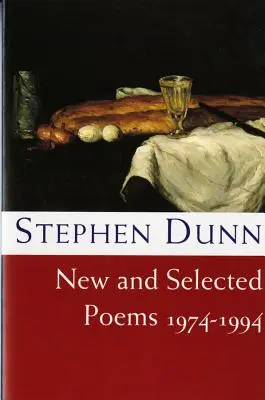 Nové a vybrané básne: 1974-1994 (revidované) - New & Selected Poems: 1974-1994 (Revised)