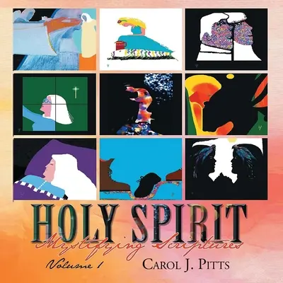 Duch Svätý tajomné písma (kniha 1) - Holy Spirit Mystifying Scriptures (Book 1)