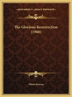 Slávne vzkriesenie (1960) - The Glorious Resurrection (1960)
