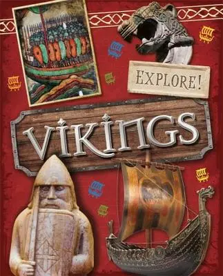Preskúmajte! Vikingovia - Explore!: Vikings