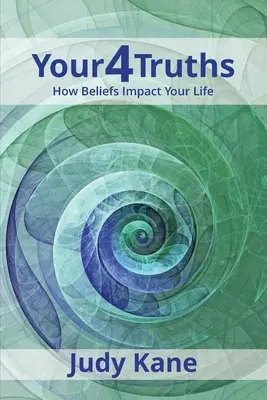 Your4Truths (Vaše4pravdy): Ako viera ovplyvňuje váš život - Your4Truths: How Beliefs Impact Your Life