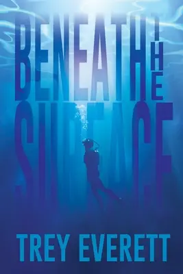 Pod povrchom - Beneath the Surface