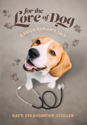 Z lásky k psovi - For the Love of Dog