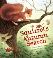 Veveričkino jesenné hľadanie - Squirrel's Autumn Search