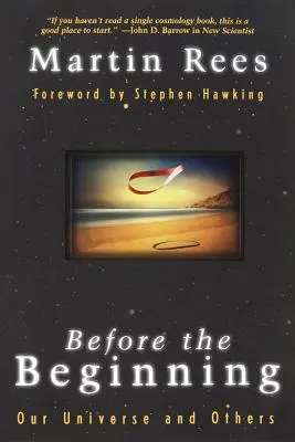 Pred začiatkom: Náš vesmír a iné - Before the Beginning: Our Universe and Others