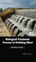 Biologický proces úpravy pitnej vody - Biological Treatment Process in Drinking Water