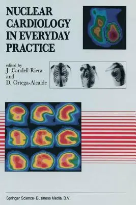 Nukleárna kardiológia v každodennej praxi - Nuclear Cardiology in Everyday Practice