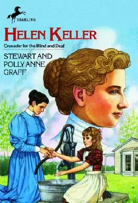 Helen Kellerová: Kresťanka za nevidiacich a nepočujúcich - Helen Keller: Crusader for the Blind and Deaf