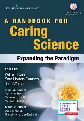 Príručka pre vedu o starostlivosti: Rozšírenie paradigmy - A Handbook for Caring Science: Expanding the Paradigm