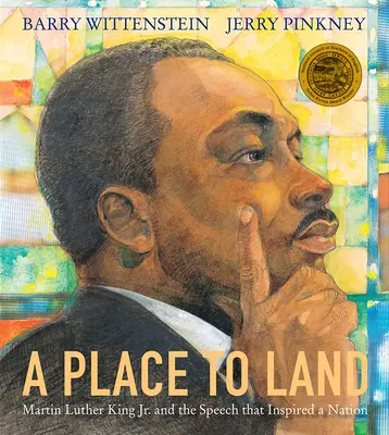 Miesto na pristátie: a prejav, ktorý inšpiroval národ - A Place to Land: Martin Luther King Jr. and the Speech That Inspired a Nation
