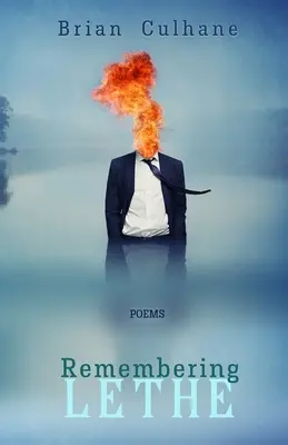 Spomienka na Lethe: Básne - Remembering Lethe: Poems