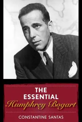 Základný Humphrey Bogart - The Essential Humphrey Bogart