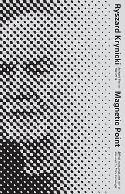 Magnetický bod: Vybrané básne - Magnetic Point: Selected Poems