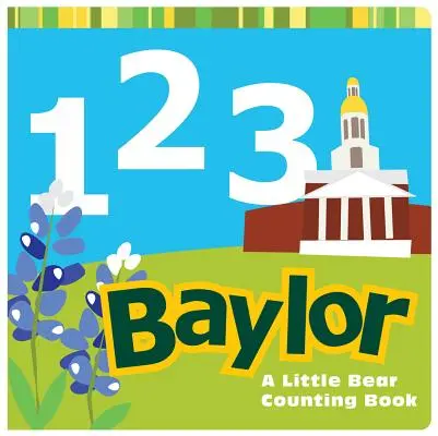1, 2, 3 Baylor: Kniha o počítaní s malým medvedíkom - 1, 2, 3 Baylor: A Little Bear Counting Book