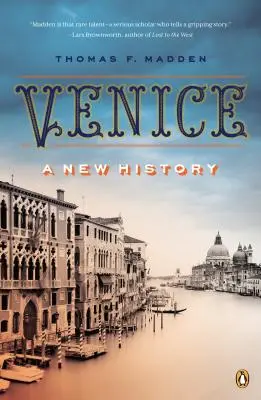 Benátky: Zázračný život v Benátkach (Venice) - Venice: Nové dejiny - Venice: A New History