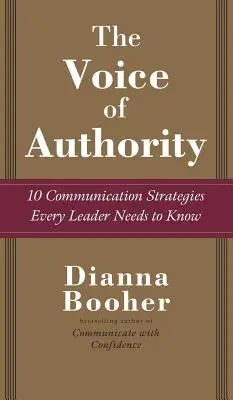 Hlas autority: 10 komunikačných stratégií, ktoré musí poznať každý líder - The Voice of Authority: 10 Communication Strategies Every Leader Needs to Know